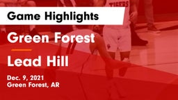 Green Forest  vs Lead Hill Game Highlights - Dec. 9, 2021