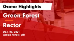 Green Forest  vs Rector  Game Highlights - Dec. 28, 2021