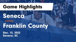 Seneca  vs Franklin County  Game Highlights - Dec. 12, 2023