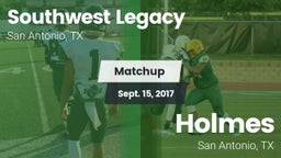 Matchup: Southwest Legacy vs. Holmes  2017