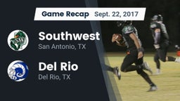 Recap: Southwest  vs. Del Rio  2017