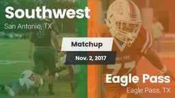 Matchup: Southwest High vs. Eagle Pass  2017