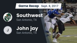 Recap: Southwest  vs. John jay   2017