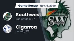 Recap: Southwest  vs. Cigarroa  2020