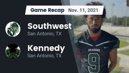 Recap: Southwest  vs. Kennedy  2021