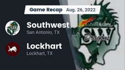 Recap: Southwest  vs. Lockhart  2022