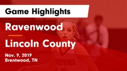 Ravenwood  vs Lincoln County  Game Highlights - Nov. 9, 2019