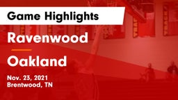 Ravenwood  vs Oakland  Game Highlights - Nov. 23, 2021