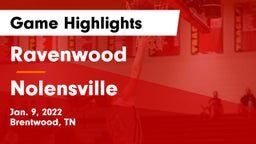 Ravenwood  vs Nolensville  Game Highlights - Jan. 9, 2022