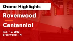 Ravenwood  vs Centennial  Game Highlights - Feb. 15, 2022