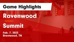Ravenwood  vs Summit  Game Highlights - Feb. 7, 2023