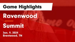 Ravenwood  vs Summit  Game Highlights - Jan. 9, 2024