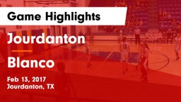 Jourdanton  vs Blanco Game Highlights - Feb 13, 2017