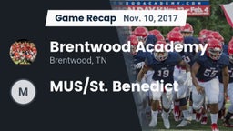 Recap: Brentwood Academy  vs. MUS/St. Benedict 2017