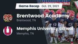 Recap: Brentwood Academy  vs. Memphis University School 2021