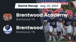 Recap: Brentwood Academy  vs. Brentwood  2023