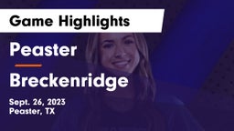 Peaster  vs Breckenridge  Game Highlights - Sept. 26, 2023