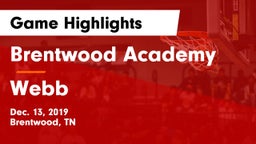 Brentwood Academy  vs Webb  Game Highlights - Dec. 13, 2019