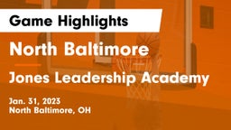 North Baltimore  vs Jones Leadership Academy  Game Highlights - Jan. 31, 2023