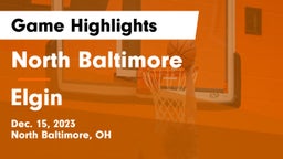 North Baltimore  vs Elgin  Game Highlights - Dec. 15, 2023
