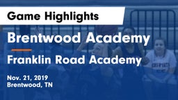 Brentwood Academy  vs Franklin Road Academy Game Highlights - Nov. 21, 2019