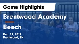 Brentwood Academy  vs Beech  Game Highlights - Dec. 21, 2019