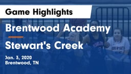 Brentwood Academy  vs Stewart's Creek  Game Highlights - Jan. 3, 2020