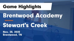 Brentwood Academy  vs Stewart's Creek  Game Highlights - Nov. 28, 2020