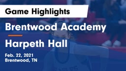 Brentwood Academy  vs Harpeth Hall  Game Highlights - Feb. 22, 2021