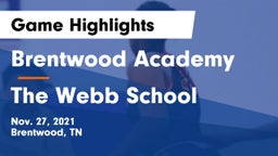 Brentwood Academy  vs The Webb School Game Highlights - Nov. 27, 2021
