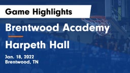 Brentwood Academy  vs Harpeth Hall  Game Highlights - Jan. 18, 2022