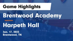 Brentwood Academy  vs Harpeth Hall  Game Highlights - Jan. 17, 2023
