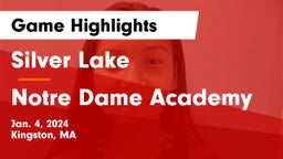 Silver Lake  vs Notre Dame Academy Game Highlights - Jan. 4, 2024