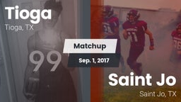 Matchup: Tioga  vs. Saint Jo  2017
