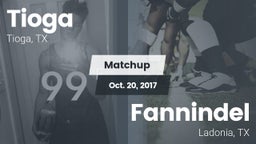 Matchup: Tioga  vs. Fannindel  2017