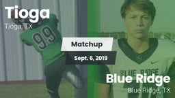 Matchup: Tioga  vs. Blue Ridge  2019