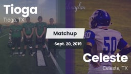 Matchup: Tioga  vs. Celeste  2019