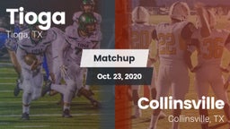 Matchup: Tioga  vs. Collinsville  2020