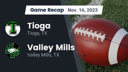Recap: Tioga  vs. Valley Mills  2023