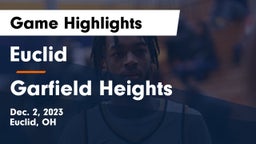 Euclid  vs Garfield Heights  Game Highlights - Dec. 2, 2023