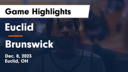 Euclid  vs Brunswick  Game Highlights - Dec. 8, 2023