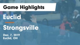 Euclid  vs Strongsville  Game Highlights - Dec. 7, 2019