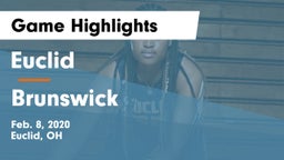 Euclid  vs Brunswick  Game Highlights - Feb. 8, 2020