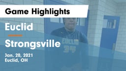 Euclid  vs Strongsville  Game Highlights - Jan. 20, 2021