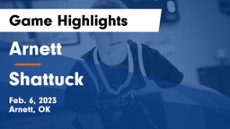 Arnett  vs Shattuck  Game Highlights - Feb. 6, 2023