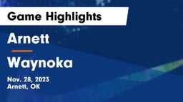 Arnett  vs Waynoka  Game Highlights - Nov. 28, 2023