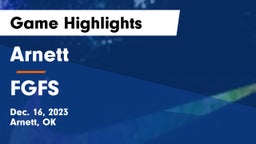 Arnett  vs FGFS Game Highlights - Dec. 16, 2023
