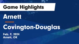 Arnett  vs Covington-Douglas  Game Highlights - Feb. 9, 2024