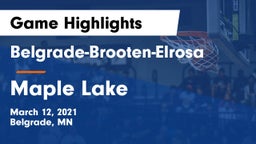 Belgrade-Brooten-Elrosa  vs Maple Lake  Game Highlights - March 12, 2021