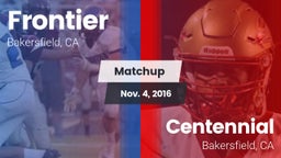 Matchup: Frontier  vs. Centennial  2016